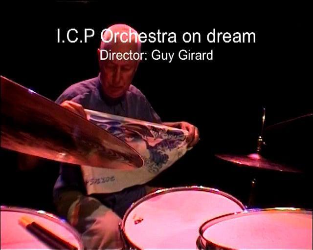 ICP Orchestra: On Dream